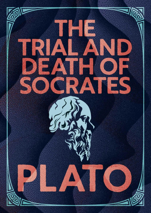 Knjiga The Trial and Death of Socrates Plato