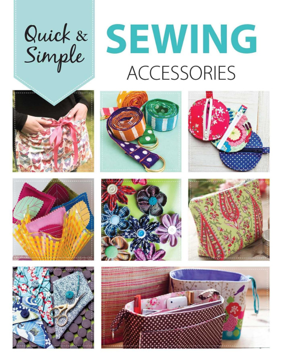 Boek Sewing Accessories--14 Quick & Easy Projects Leisure Arts