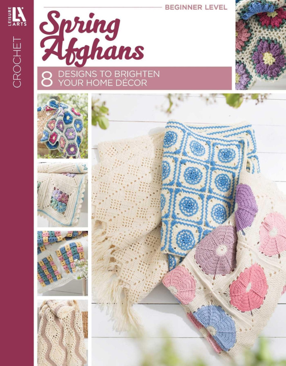 Kniha Crochet Spring Afghans 