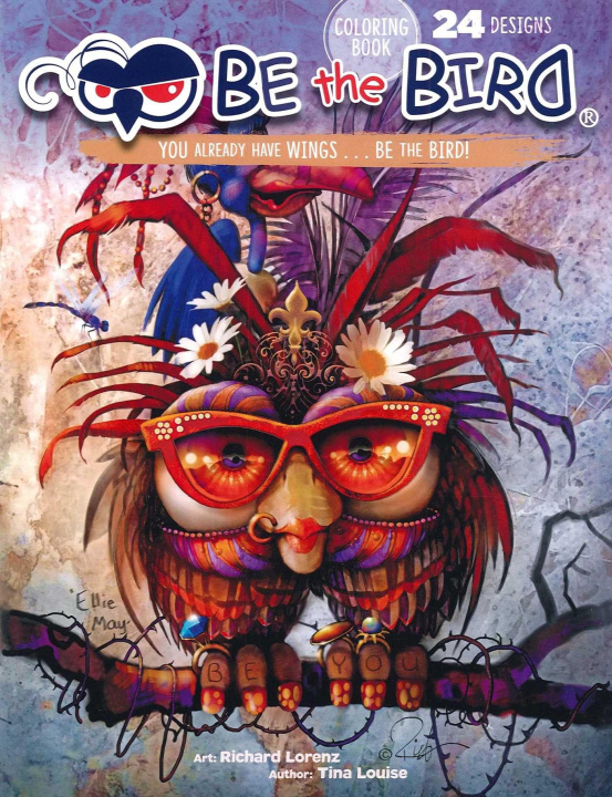 Knjiga Be the Bird Coloring Book 