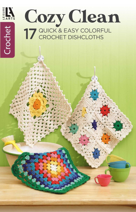 Książka Cozy Clean Crochet LEISURE ARTS
