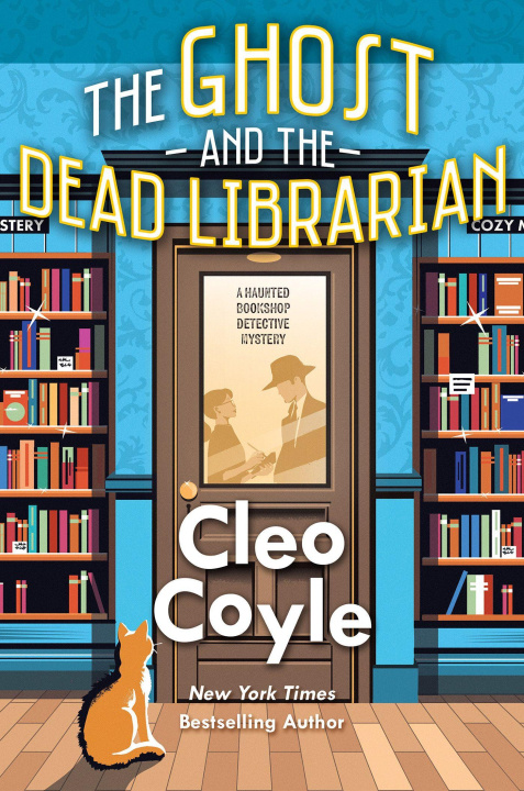 Kniha The Ghost and the Dead Librarian COYLE CLEO