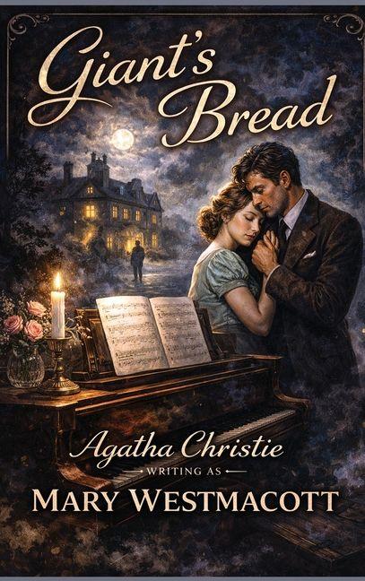 Book Giant's Bread Mary Westmacott