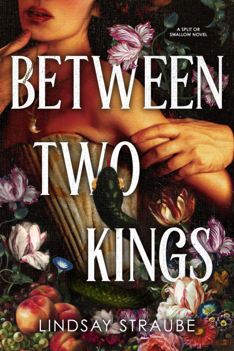 Carte Between Two Kings Lindsay Straube