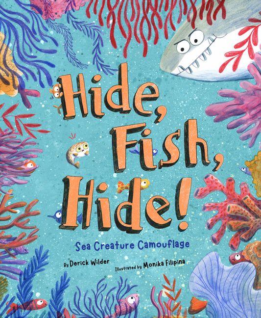Kniha Hide Fish Hide! Monika Filipina