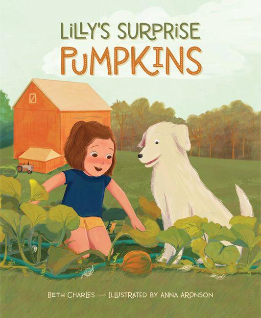 Kniha Lilly's Surprise Pumpkins Anna Aronson