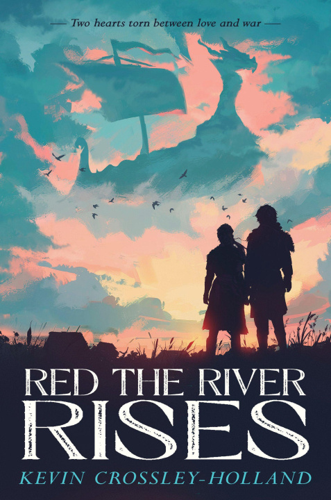 Kniha Red the River Rises CROSSLEY HOLLAND KEVIN