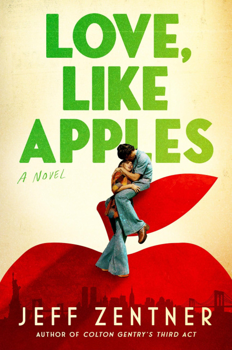 Kniha Love, Like Apples ZENTNER JEFF