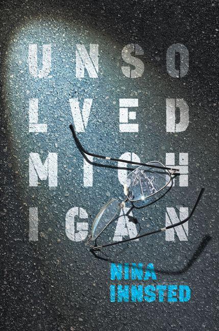 Kniha Unsolved Michigan Innsted