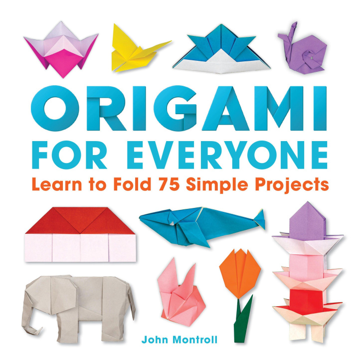 Libro Origami for Everyone John Montroll
