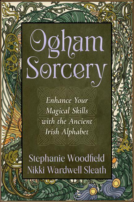 Kniha Ogham Sorcery Nikki Wardwell Sleath