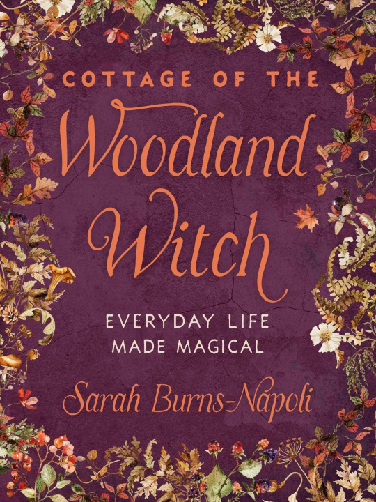 Libro Cottage of the Woodland Witch 