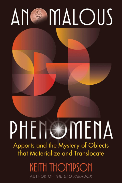 Książka Anomalous Phenomena Keith Thompson