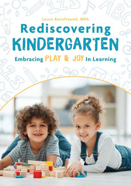 Knjiga Rediscovering Kindergarten 