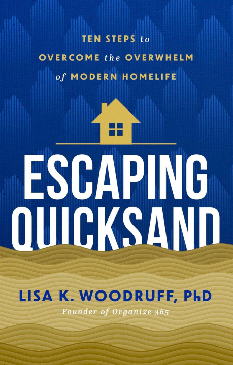 Knjiga Escaping Quicksand Lisa Woodruff