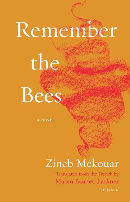 Book Remember the Bees Maren Baudet-Lackner