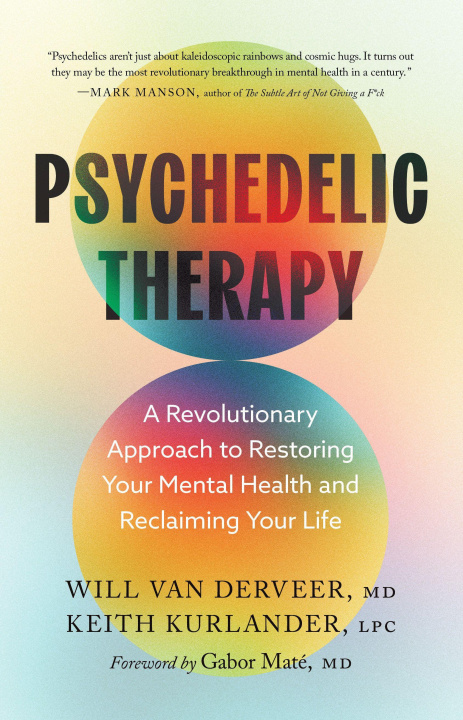 Könyv Psychedelic Therapy Keith Kurlander