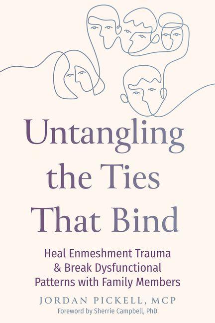 Kniha Untangling the Ties That Bind 