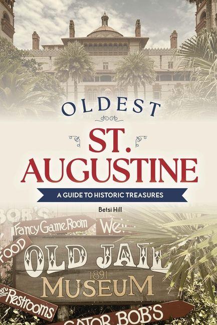 Kniha Oldest St. Augustine 
