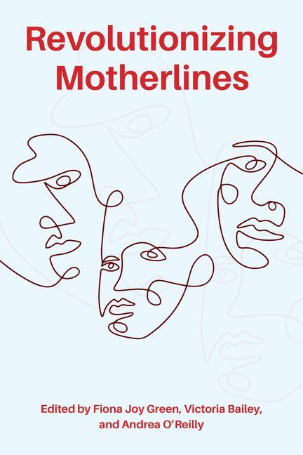 Boek Revolutionizing Motherlines Victoria Bailey