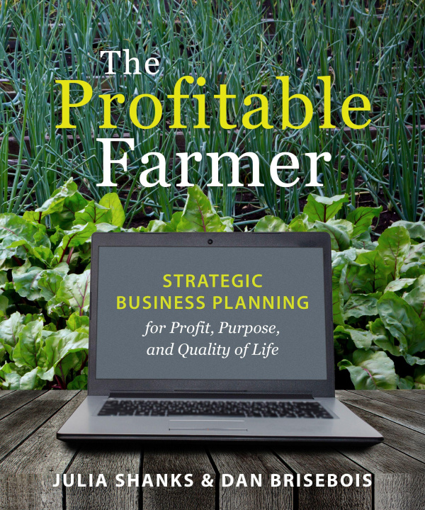 Kniha The Profitable Farmer Dan Brisebois