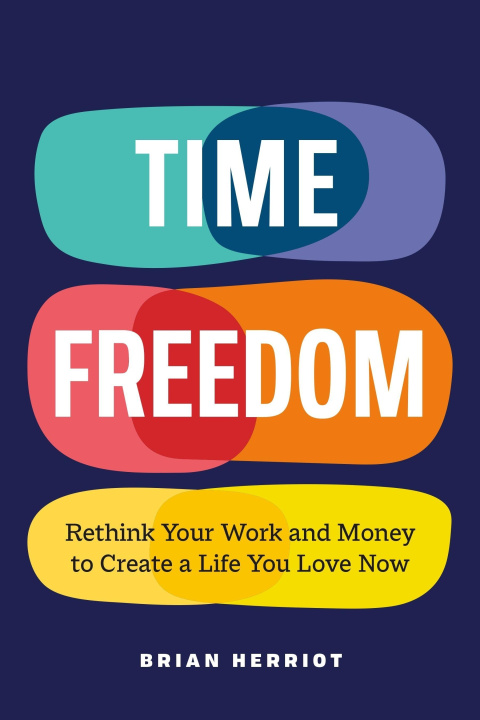 Kniha Time Freedom HERRIOT BRIAN