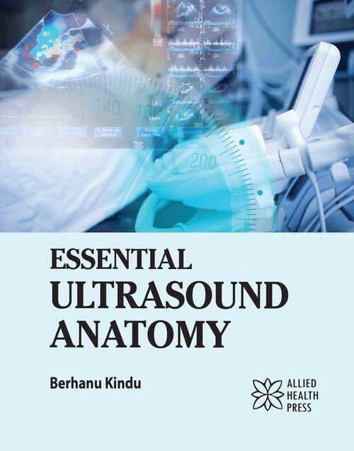Libro Essential Ultrasound Anatomy Berhanu Kindu