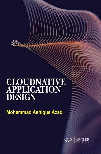 Knjiga Cloudnative Application Design Mohammad Ashiqu Azad