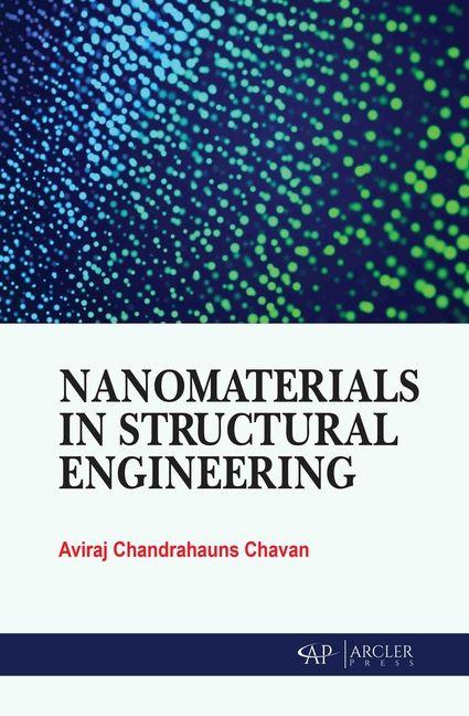 Kniha Nanomaterials in Structural Engineering Aviraj Chandrah Chavan