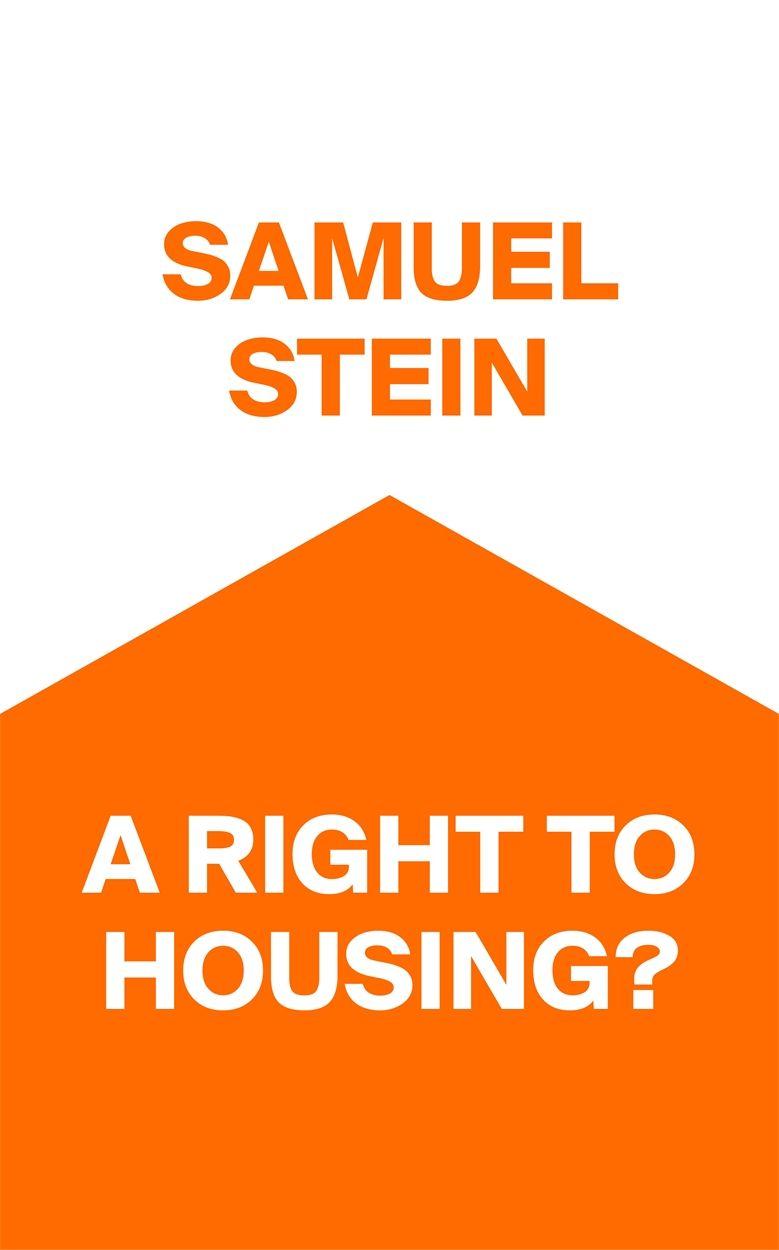 Kniha A Right to Housing? Samuel Stein