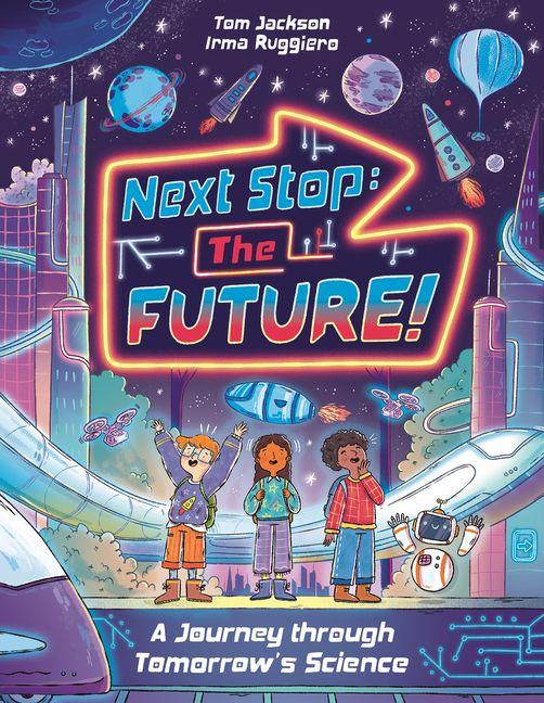 Kniha Next Stop the Future! Irma Ruggiero