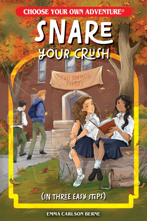 Buch Snare Your Crush in Three Easy Steps Emma Carlson Berne