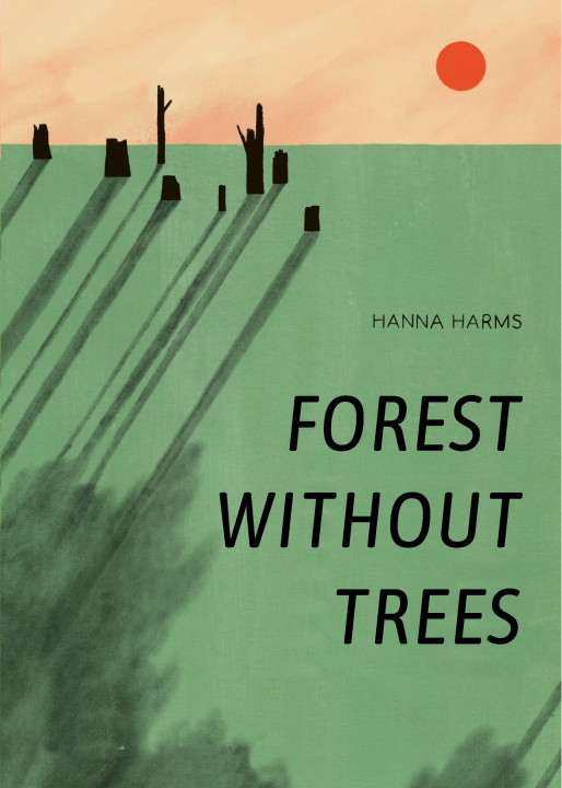Kniha Forest Without Trees Ruth Ahmedzai Kemp