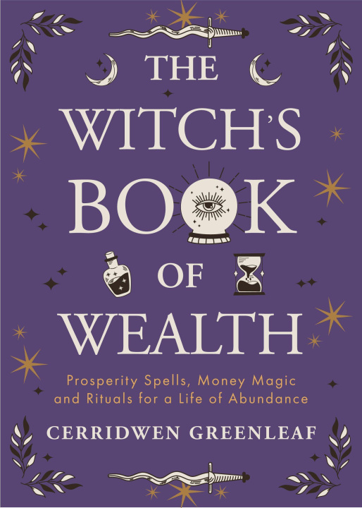 Kniha The Witch's Book of Wealth GREENLEAF CERRIDWEN