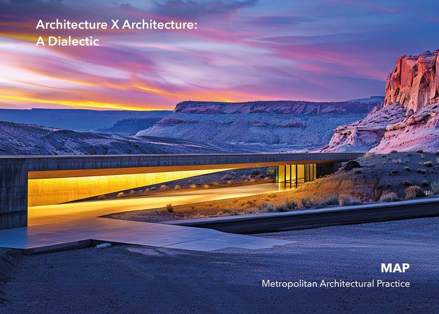 Kniha Architecture X Architecture: A Dialectic Katherine Lambert