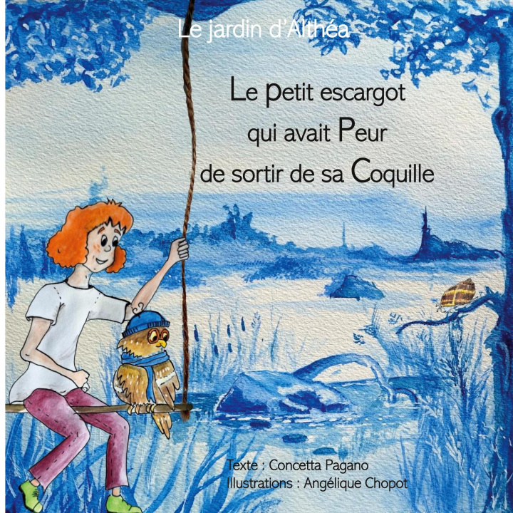 Knjiga Le petit escargot qui avait peur de sortir de sa coquille Concetta Pagano