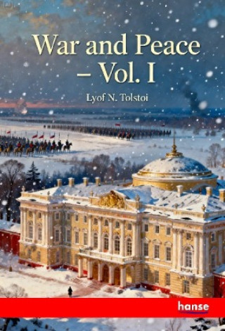 Kniha War and Peace Lyof N. Tolstoi