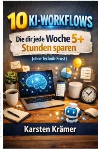 Kniha 10 KI-Workflows Karsten Krämer