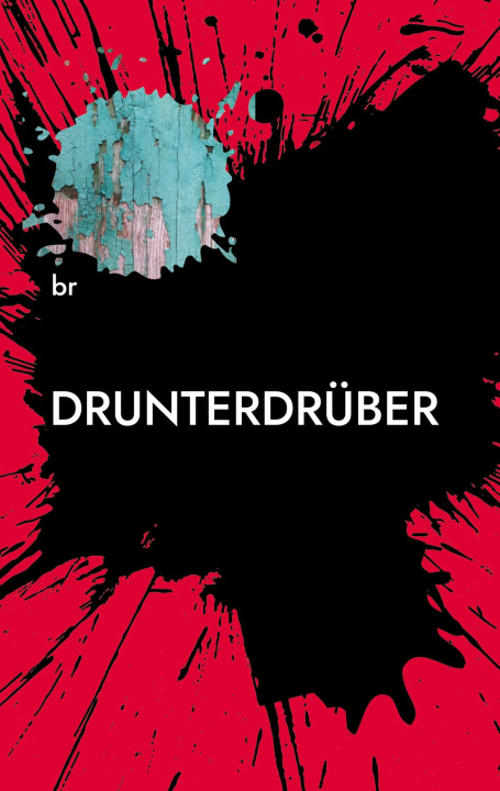 Kniha drunter/drüber 