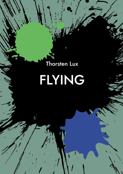 Kniha Flying Thorsten Lux