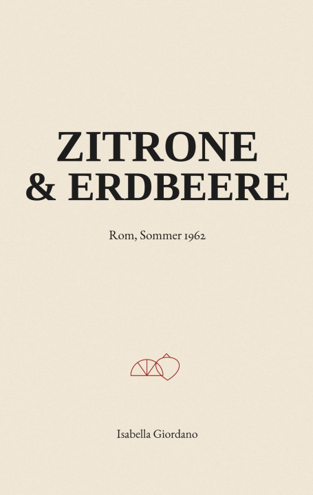 Kniha Zitrone & Erdbeere Isabella Giordano