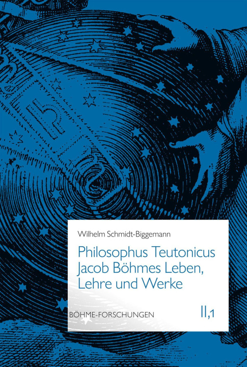Libro Philosophus Teutonicus Wilhelm Schmidt-Biggemann