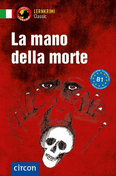 Kniha La mano della morte Alessandra Mattanza