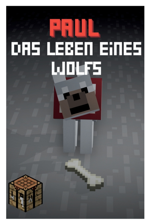 Kniha Paul - Das Leben eines Wolfes Louis Schöntaube