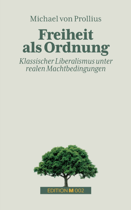 Libro Freiheit als Ordnung Michael von Prollius