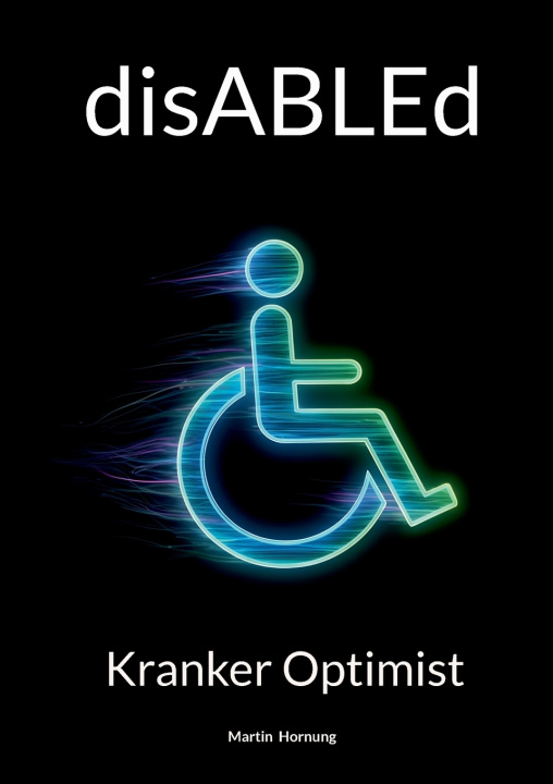 Kniha disABLEd Martin Hornung