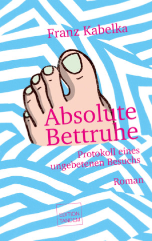 Kniha Absolute Bettruhe Franz Kabelka