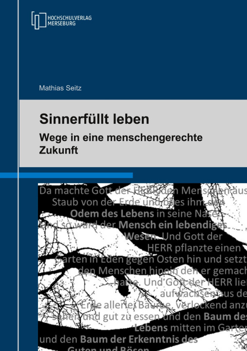 Libro Sinnerfülltes Leben - Wege in eine menschengerechte Zukunft 