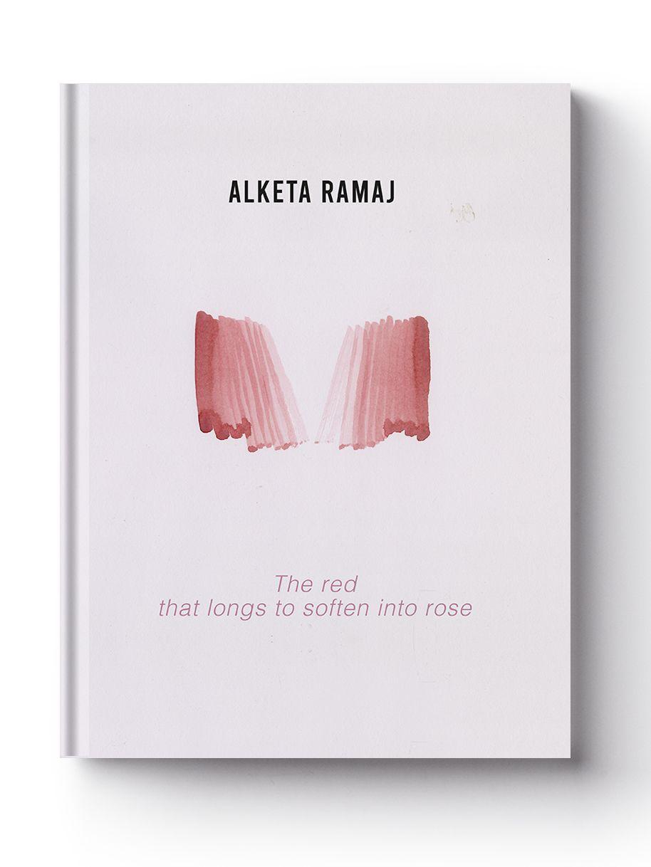 Kniha The red that longs to soften into rose 