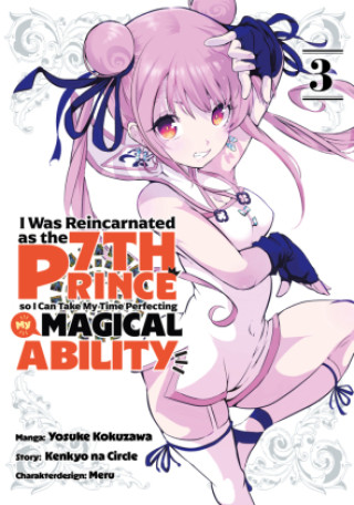 Buch I Was Reincarnated as the 7th Prince So I Can Take My Time Perfecting My Magical Ability, Band 03 Dokico